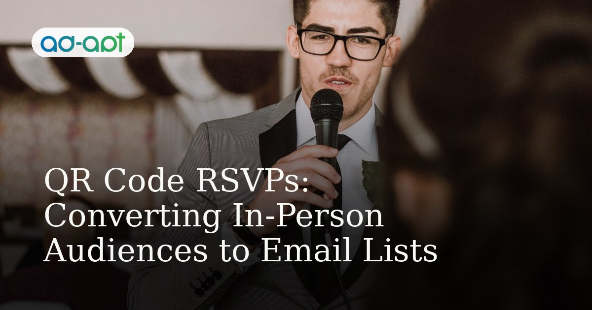 QR Code RSVPs: Converting In-Person Audiences to Email Lists